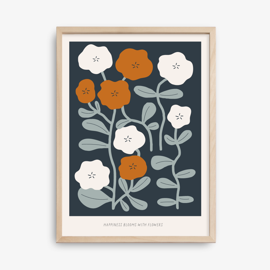 Plakat Happiness Blooms with Flowers