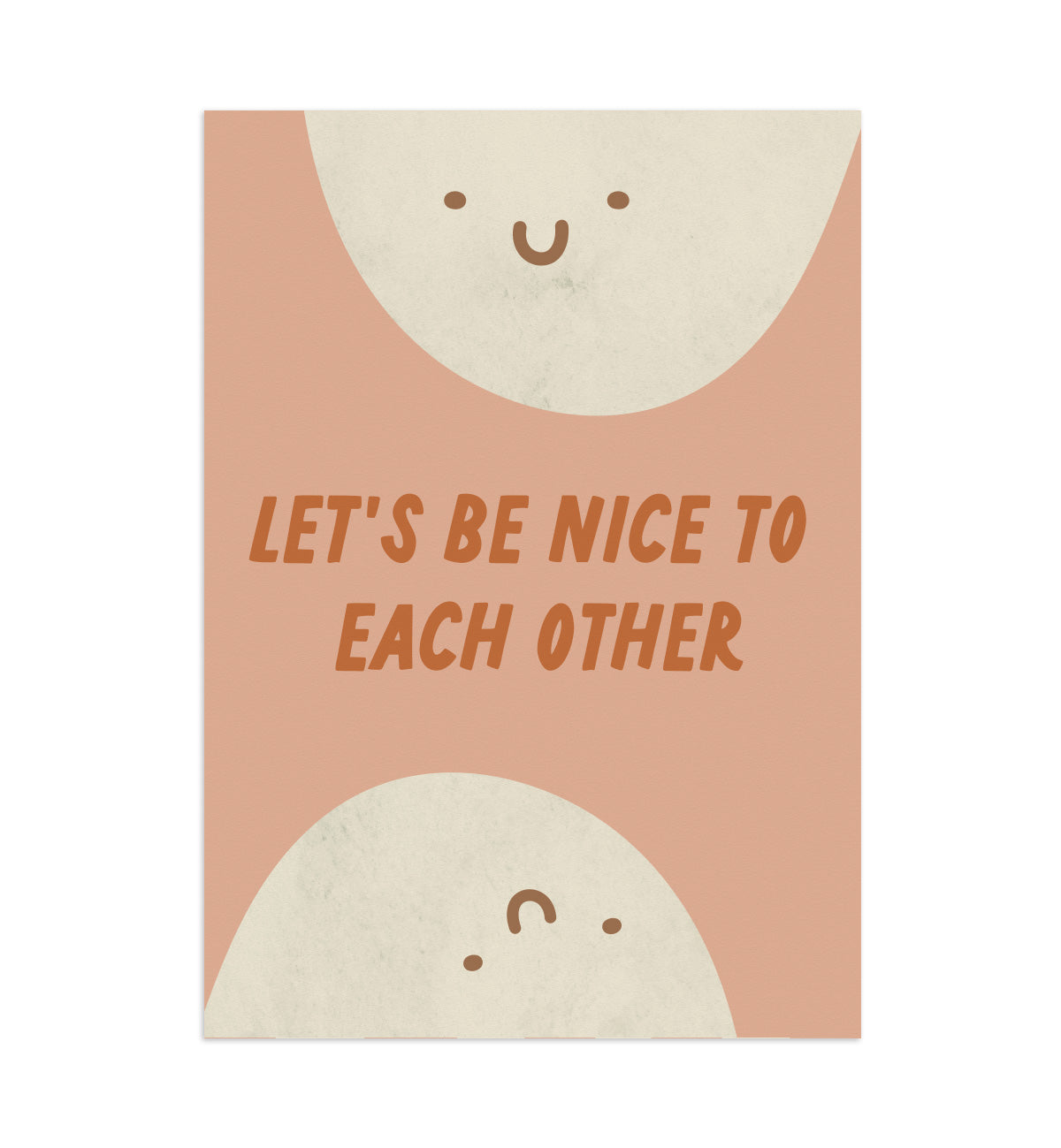 Plakat Let's be nice to each other