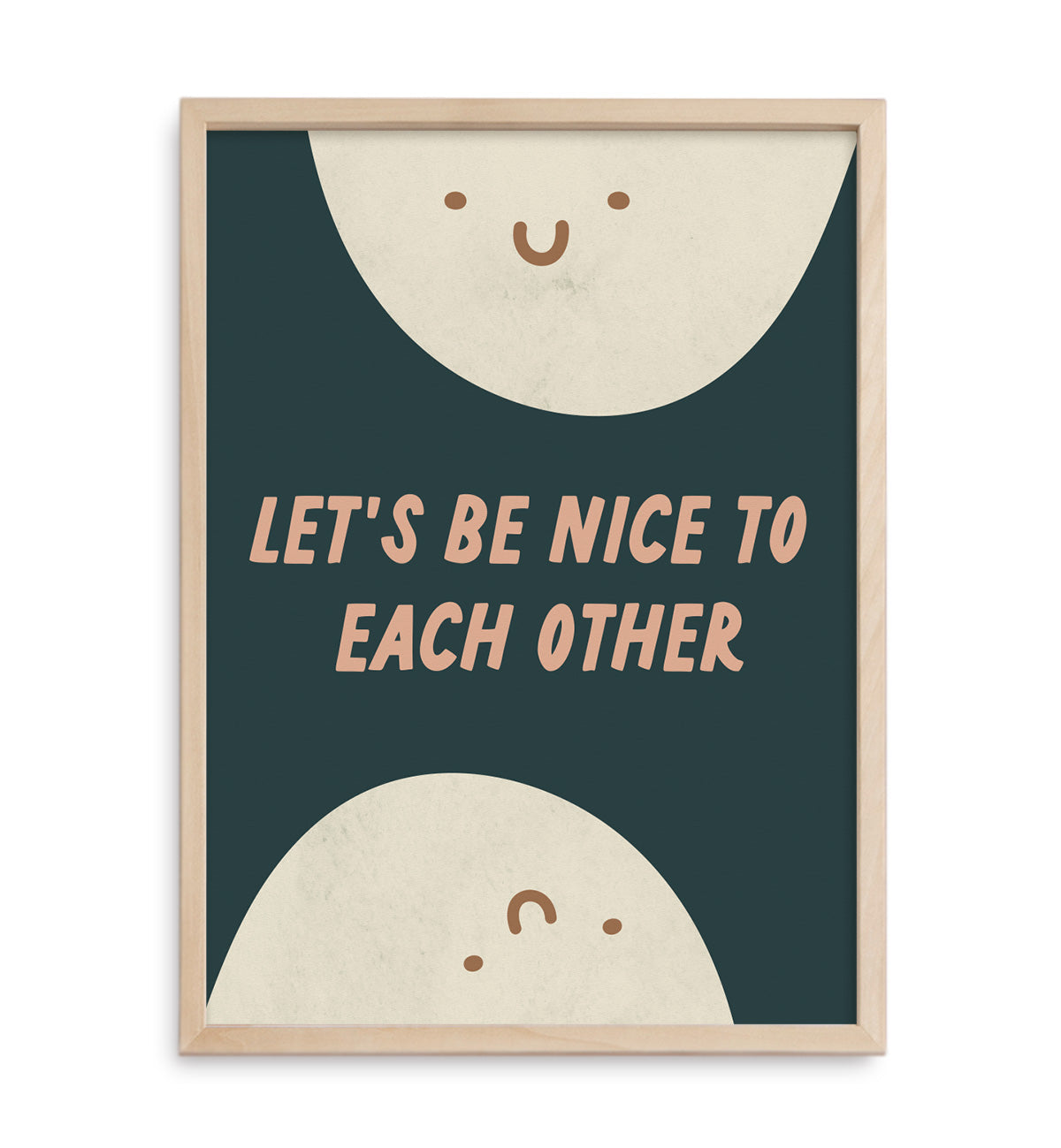 Let's be nice to each other Art Print | Little Otja | Little Otja