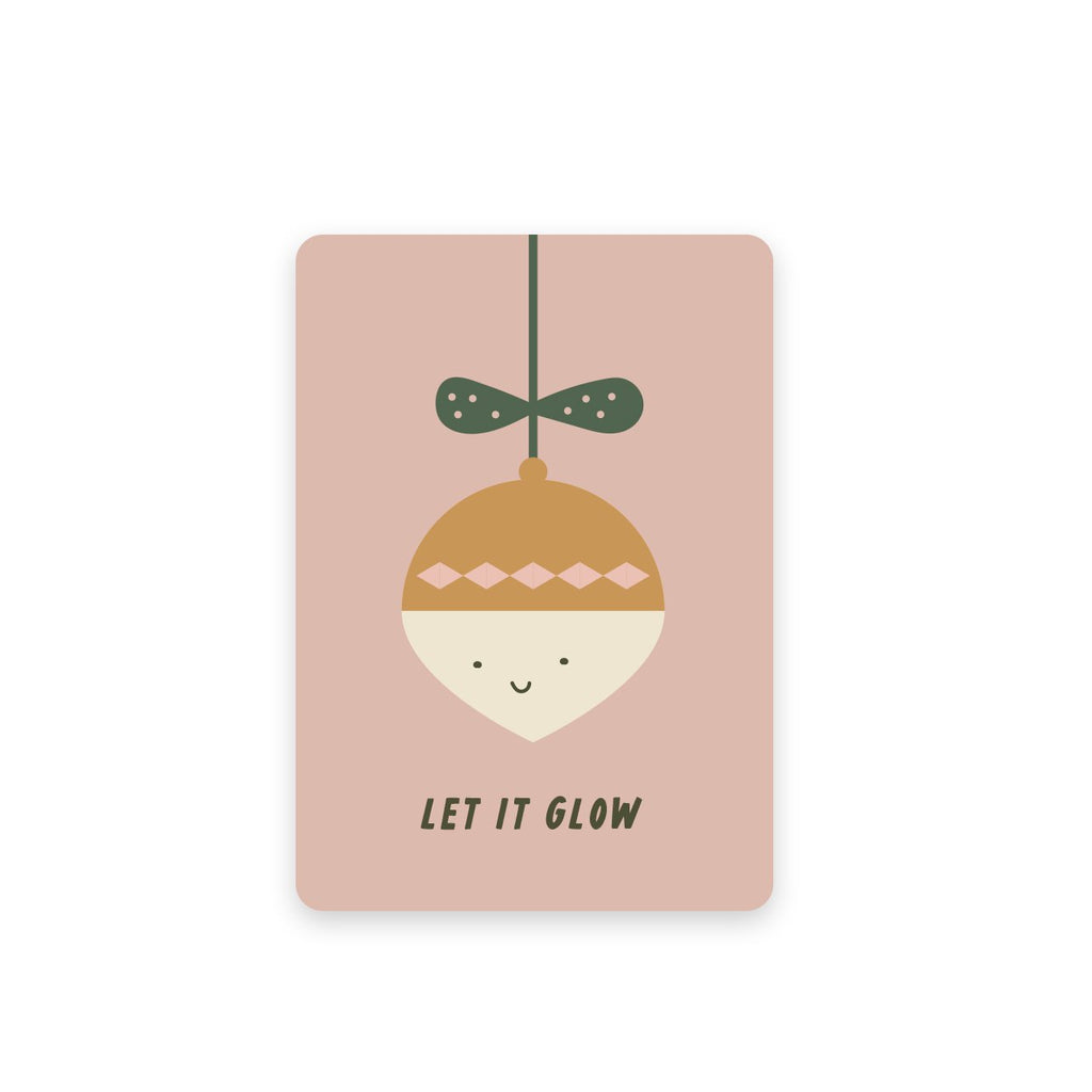 Let it glow, Holiday Postcard